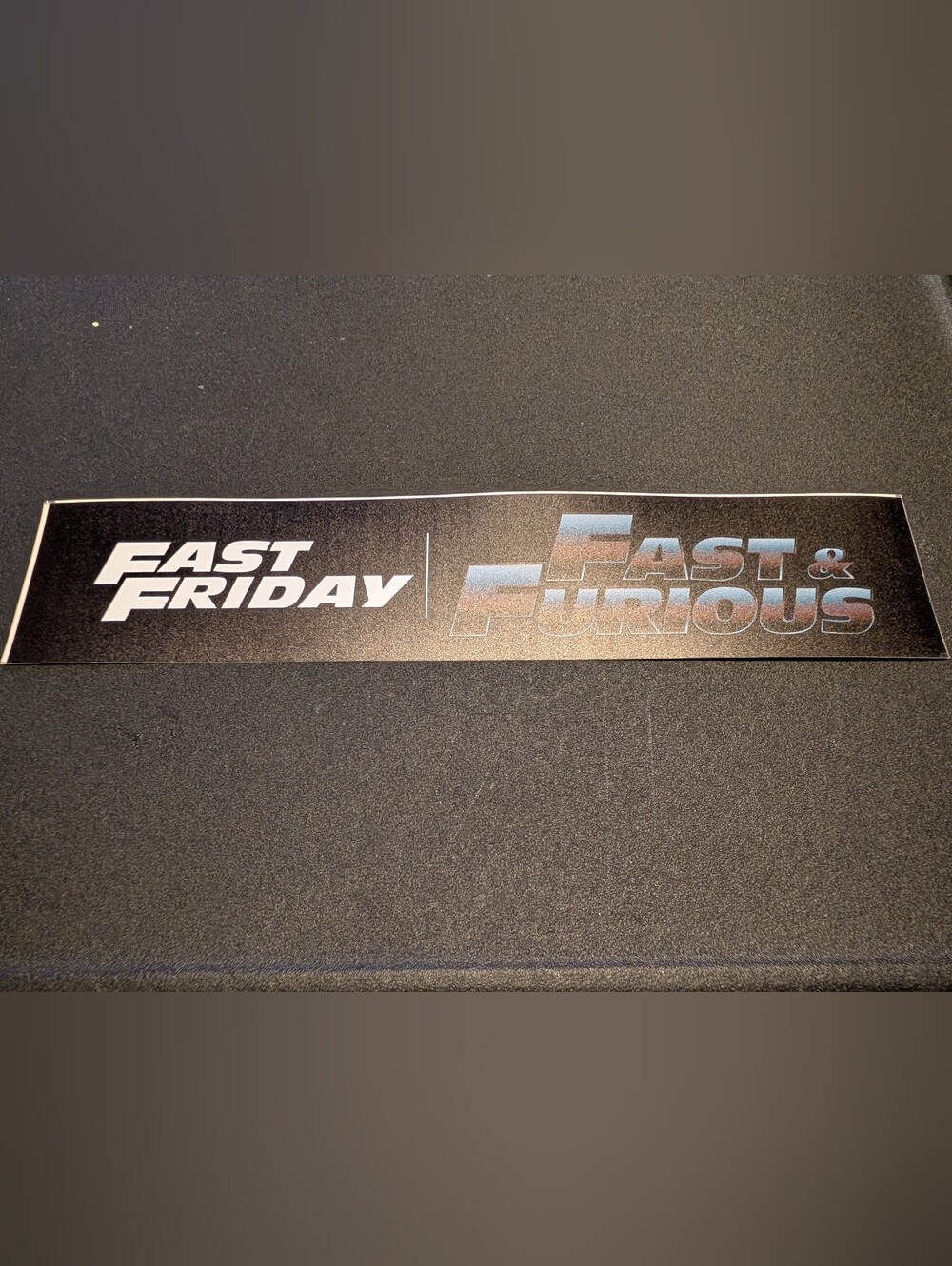 Fast Friday Fast & Furious Movie Mylar